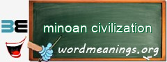 WordMeaning blackboard for minoan civilization